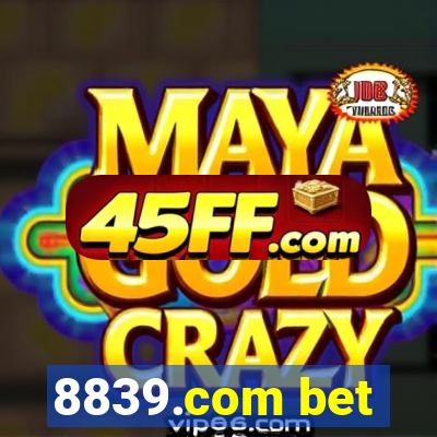8839.com bet